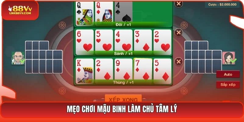 Mẹo chơi Mậu Binh làm chủ tâm lý