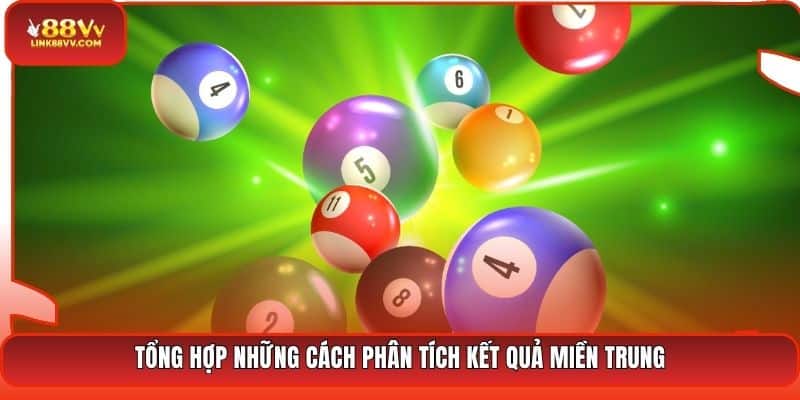 Tổng hợp những cách phân tích kết quả miền Trung