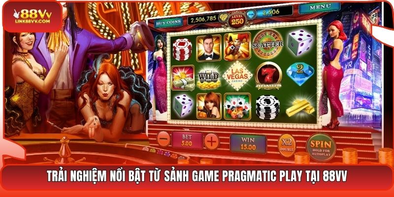 Trải nghiệm nổi bật từ sảnh game Pragmatic Play tại 88VV